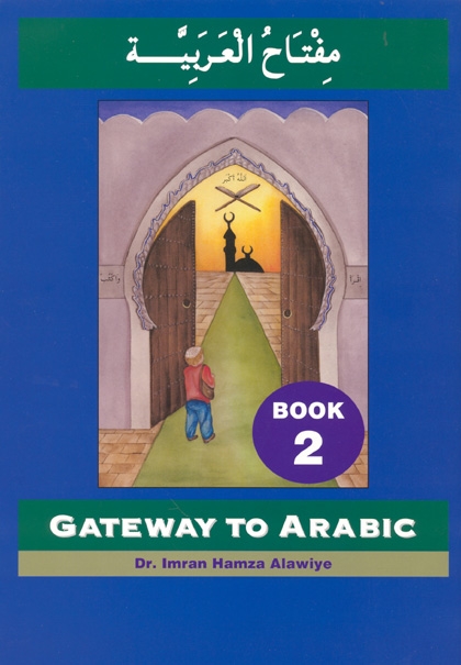 Gateway to Arabic Book 2