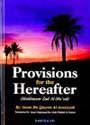 Provisions for the Hereafter -