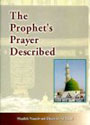 Description of the Prophet's prayer