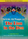 Sad bin Abi Waqqas The Lion in
