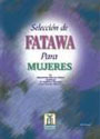 Darussalam Spanish: Seleccion De Fatawa Para Muheres