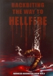 Backbiting the Way to Hellfire
