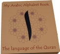 My Arabic Alphabet Book