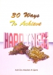 Islamic Books: 30 ways to achieve Happiness