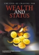 Al-Hidaayah - The Evil of Craving for Wealth and Status