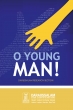 O Young Man